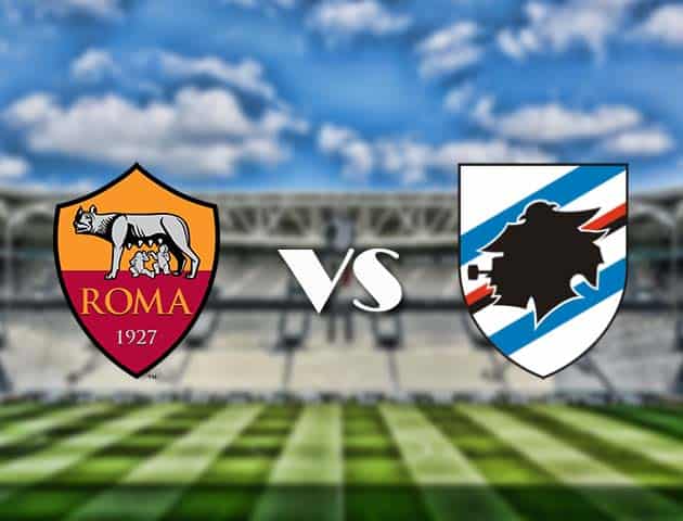 Soi kèo nhà cái trận AS Roma vs Sampdoria, 3/1/2021 Soi kèo nhà cái trận AS Roma vs Sampdoria, 3/1/2021