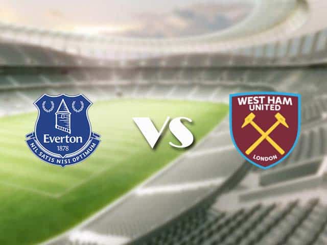 Soi kèo nhà cái trận Everton vs West Ham, 02/01/2021 Soi kèo nhà cái trận Everton vs West Ham, 02/01/2021