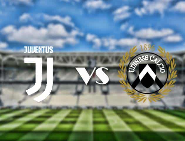 Soi kèo nhà cái trận Juventus vs Udinese, 4/1/2021 Soi kèo nhà cái trận Juventus vs Udinese, 4/1/2021
