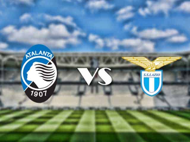 Soi kèo nhà cái trận Atalanta vs Lazio, 31/1/2021 Soi kèo nhà cái trận Atalanta vs Lazio, 31/1/2021