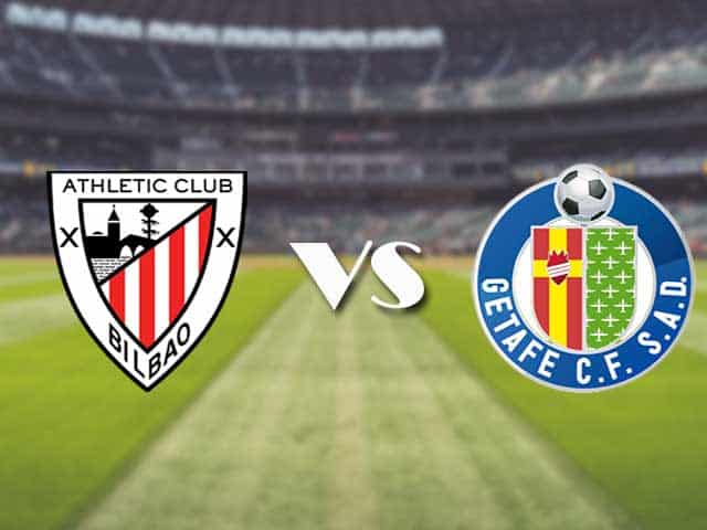 Soi kèo nhà cái trận Athletic Bilbao vs Getafe, 26/1/2021 Soi kèo nhà cái trận Athletic Bilbao vs Getafe, 26/1/2021