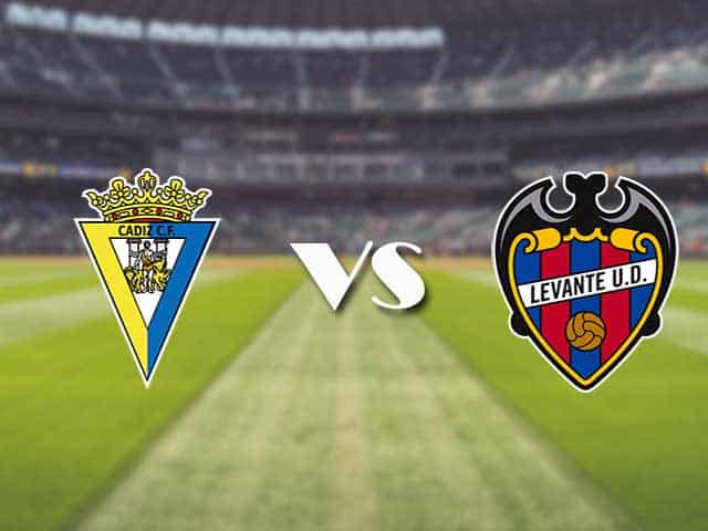 Soi kèo nhà cái trận Cadiz vs Levante, 20/1/2021 Soi kèo nhà cái trận Cadiz vs Levante, 20/1/2021