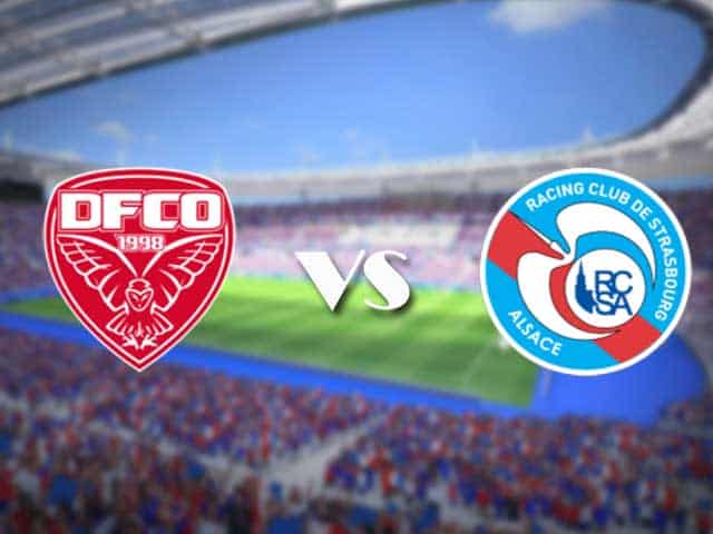 Soi kèo nhà cái trận Dijon vs Strasbourg, 24/1/2021 Soi kèo nhà cái trận Dijon vs Strasbourg, 24/1/2021