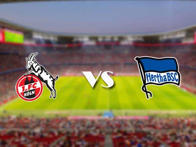 Soi kèo nhà cái trận FC Koln vs Hertha Berlin, 16/01/2021 Soi kèo nhà cái trận FC Koln vs Hertha Berlin, 16/01/2021