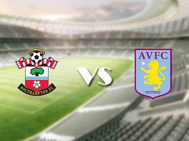 Soi kèo nhà cái trận Southampton vs Aston Villa, 31/1/2021 Soi kèo nhà cái trận Southampton vs Aston Villa, 31/1/2021
