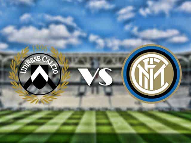 Soi kèo nhà cái trận Udinese vs Inter Milan, 24/01/2021 Soi kèo nhà cái trận Udinese vs Inter Milan, 24/01/2021