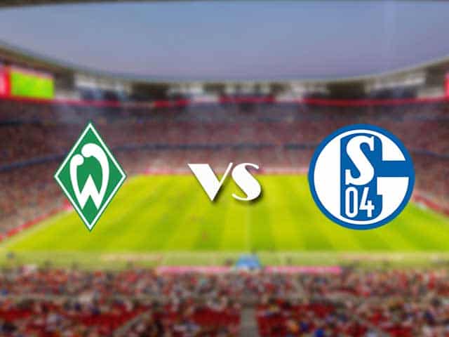 Soi kèo nhà cái trận Werder Bremen vs Schalke 04, 30/01/2021 Soi kèo nhà cái trận Werder Bremen vs Schalke 04, 30/01/2021