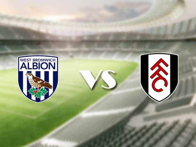 Soi kèo nhà cái trận West Brom vs Fulham, 30/1/2021 Soi kèo nhà cái trận West Brom vs Fulham, 30/1/2021