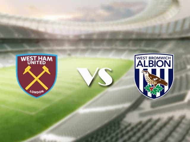 Soi kèo nhà cái trận West Ham vs West Brom, 20/1/2021 Soi kèo nhà cái trận West Ham vs West Brom, 20/1/2021