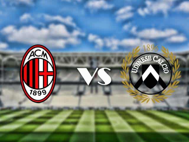 Soi kèo nhà cái trận AC Milan vs Udinese, 4/3/2021 Soi kèo nhà cái trận AC Milan vs Udinese, 4/3/2021