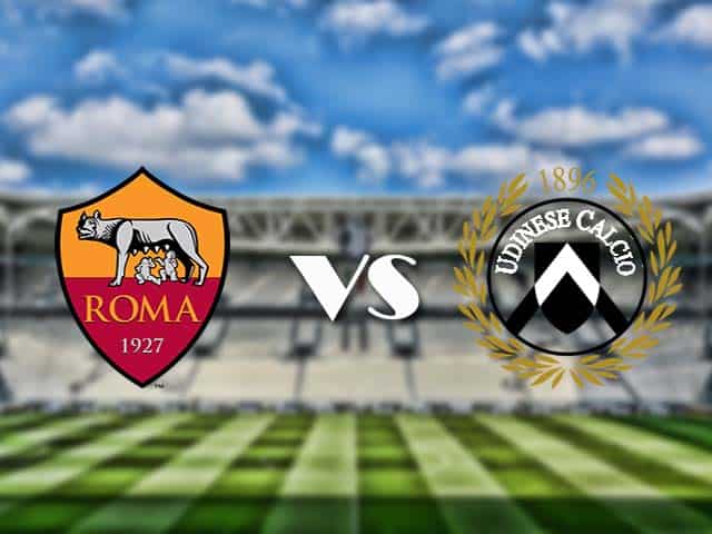Soi kèo nhà cái trận AS Roma vs Udinese, 14/2/2021 Soi kèo nhà cái trận AS Roma vs Udinese, 14/2/2021