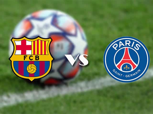 Soi kèo nhà cái trận Barcelona vs PSG, 17/2/2021 Soi kèo nhà cái trận Barcelona vs PSG, 17/2/2021