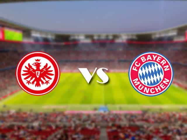 Soi kèo nhà cái trận Eintracht Frankfurt vs Bayern Munich, 20/2/2021 Soi kèo nhà cái trận Eintracht Frankfurt vs Bayern Munich, 20/2/2021