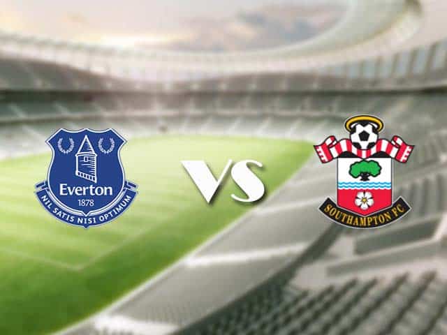 Soi kèo nhà cái trận Everton vs Southampton, 2/3/2021 Soi kèo nhà cái trận Everton vs Southampton, 2/3/2021