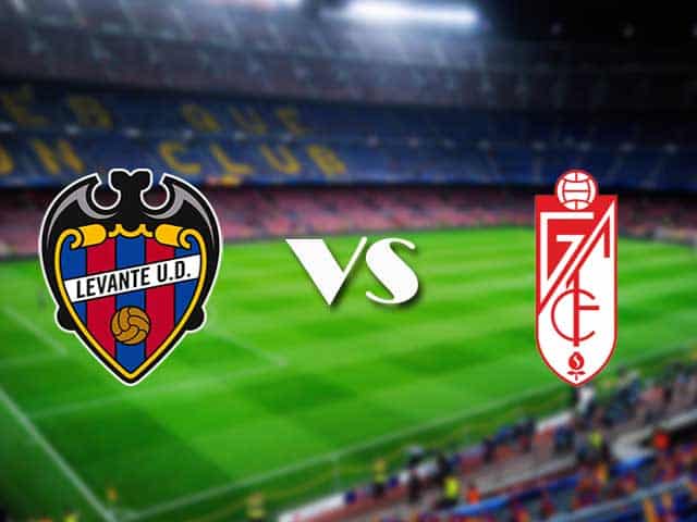 Soi kèo nhà cái trận Levante vs Granada, 6/2/2021 Soi kèo nhà cái trận Levante vs Granada, 6/2/2021