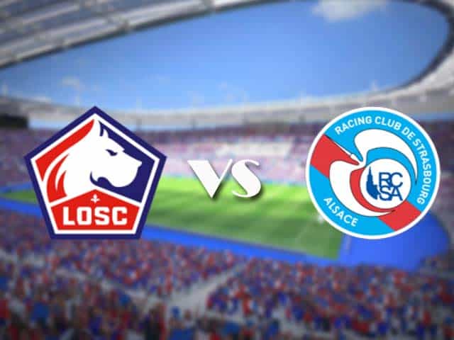 Soi kèo nhà cái trận Lille vs Strasbourg, 28/2/2021 Soi kèo nhà cái trận Lille vs Strasbourg, 28/2/2021