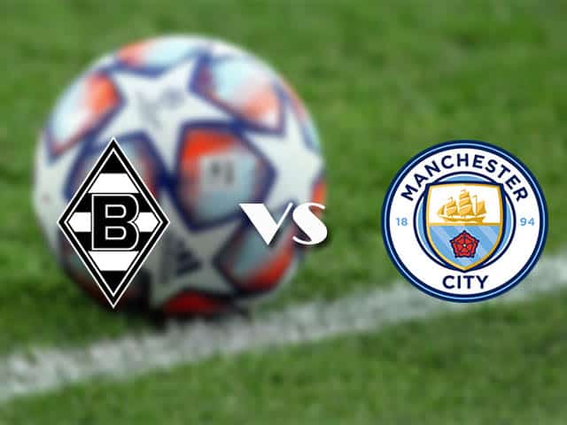 Soi kèo nhà cái trận Monchengladbach vs Man City, 25/2/2021 Soi kèo nhà cái trận Monchengladbach vs Man City, 25/2/2021