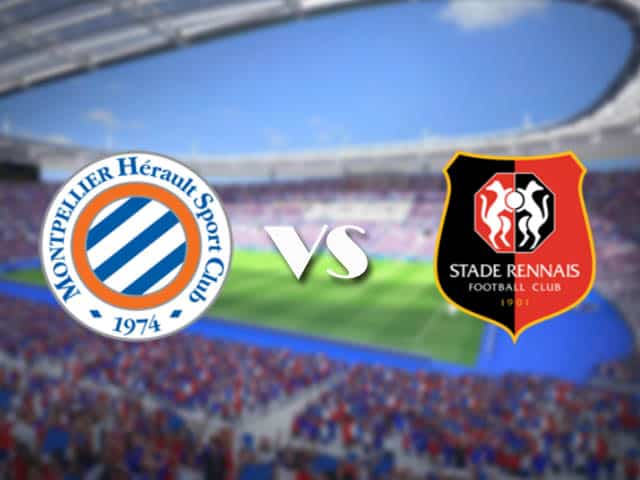 Soi kèo nhà cái trận Montpellier vs Rennes, 21/2/2021 Soi kèo nhà cái trận Montpellier vs Rennes, 21/2/2021