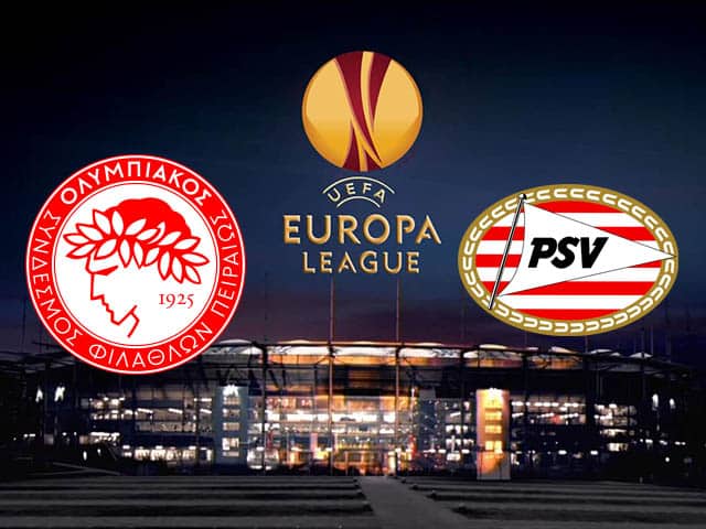 Soi kèo nhà cái trận Olympiakos vs PSV, 19/2/2021 Soi kèo nhà cái trận Olympiakos vs PSV, 19/2/2021
