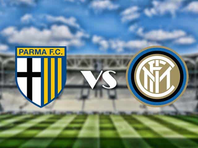Soi kèo nhà cái trận Parma vs Inter Milan, 5/3/2021 Soi kèo nhà cái trận Parma vs Inter Milan, 5/3/2021