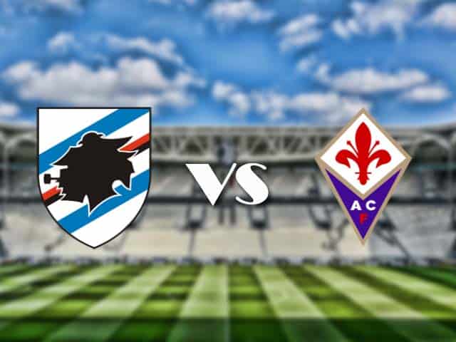 Soi kèo nhà cái trận Sampdoria vs Fiorentina, 14/2/2021 Soi kèo nhà cái trận Sampdoria vs Fiorentina, 14/2/2021