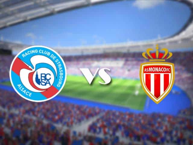 Soi kèo nhà cái trận Strasbourg vs AS Monaco, 4/3/2021 Soi kèo nhà cái trận Strasbourg vs AS Monaco, 4/3/2021