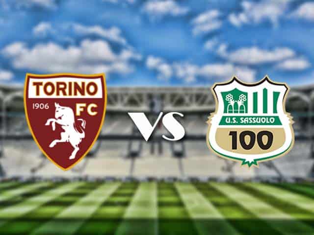 Soi kèo nhà cái trận Torino vs Sassuolo, 27/2/2021 Soi kèo nhà cái trận Torino vs Sassuolo, 27/2/2021