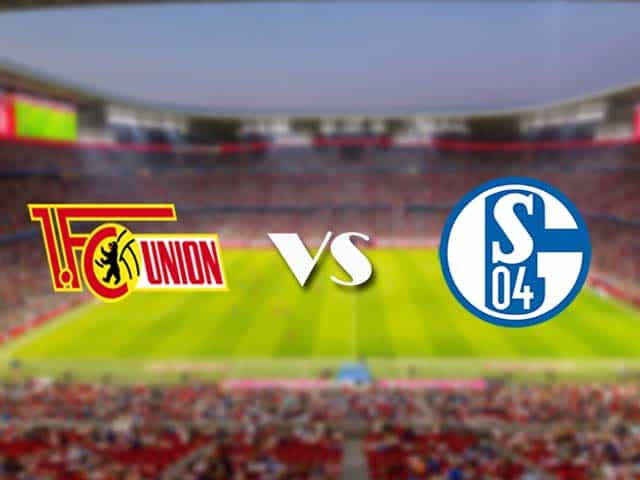 Soi kèo nhà cái trận Union Berlin vs Schalke 04, 14/2/2021 Soi kèo nhà cái trận Union Berlin vs Schalke 04, 14/2/2021