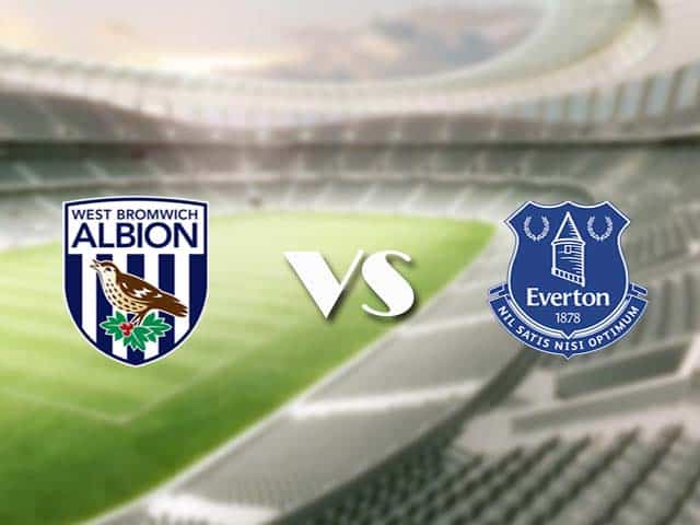 Soi kèo nhà cái trận West Brom vs Everton, 5/3/2021 Soi kèo nhà cái trận West Brom vs Everton, 5/3/2021