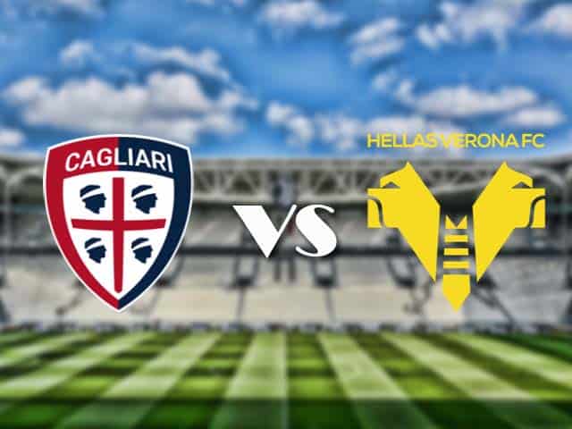Soi kèo nhà cái trận Cagliari vs Hellas Verona, 3/4/2021 Soi kèo nhà cái trận Cagliari vs Hellas Verona, 3/4/2021
