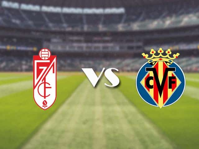 Soi kèo nhà cái trận Granada CF vs Villarreal, 3/4/2021 Soi kèo nhà cái trận Granada CF vs Villarreal, 3/4/2021