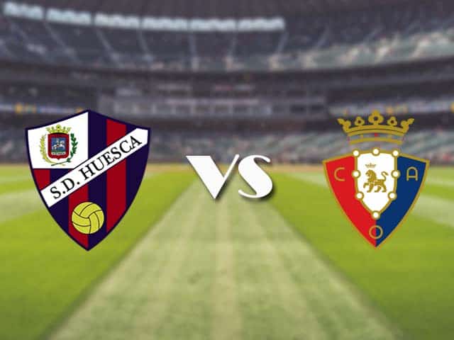 Soi kèo nhà cái trận Huesca vs Osasuna, 21/3/2021 Soi kèo nhà cái trận Huesca vs Osasuna, 21/3/2021