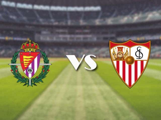 Soi kèo nhà cái trận Real Valladolid vs Sevilla, 21/3/2021 Soi kèo nhà cái trận Real Valladolid vs Sevilla, 21/3/2021