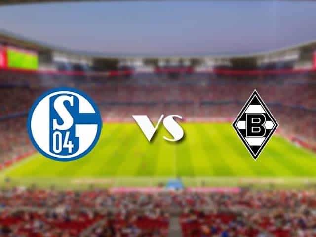 Soi kèo nhà cái trận Schalke 04 vs M'gladbach, 21/3/2021 Soi kèo nhà cái trận Schalke 04 vs M'gladbach, 21/3/2021