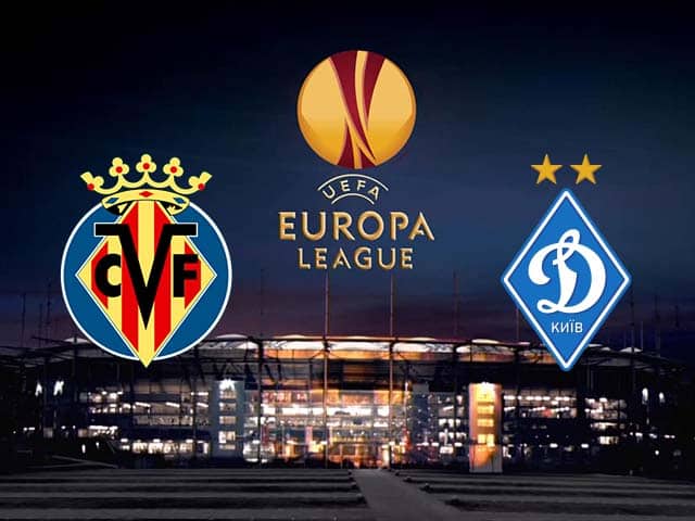 Soi kèo nhà cái trận Villarreal vs Dynamo Kyiv, 19/3/2021 Soi kèo nhà cái trận Villarreal vs Dynamo Kyiv, 19/3/2021