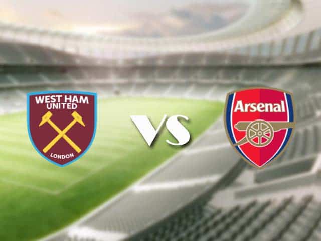 Soi kèo nhà cái trận West Ham vs Arsenal, 21/3/2021 Soi kèo nhà cái trận West Ham vs Arsenal, 21/3/2021