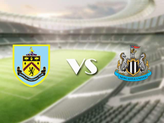 Soi kèo nhà cái trận Burnley vs Newcastle, 11/4/2021 Soi kèo nhà cái trận Burnley vs Newcastle, 11/4/2021