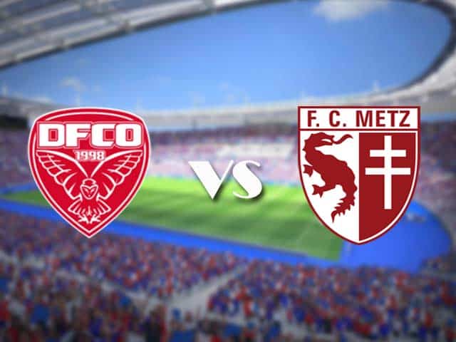 Soi kèo nhà cái trận Dijon vs Metz, 2/5/2021 Soi kèo nhà cái trận Dijon vs Metz, 2/5/2021