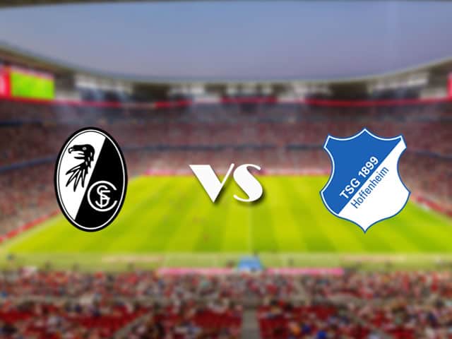 Soi kèo nhà cái trận Freiburg vs Hoffenheim, 24/4/2021 Soi kèo nhà cái trận Freiburg vs Hoffenheim, 24/4/2021