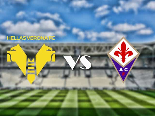 Soi kèo nhà cái trận Hellas Verona vs Fiorentina, 21/4/2021 Soi kèo nhà cái trận Hellas Verona vs Fiorentina, 21/4/2021