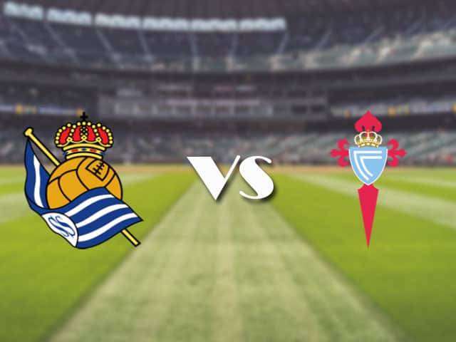 Soi kèo nhà cái trận Real Sociedad vs Celta Vigo, 23/4/2021 Soi kèo nhà cái trận Real Sociedad vs Celta Vigo, 23/4/2021