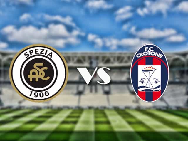 Soi kèo nhà cái trận Spezia vs Crotone, 10/4/2021 Soi kèo nhà cái trận Spezia vs Crotone, 10/4/2021