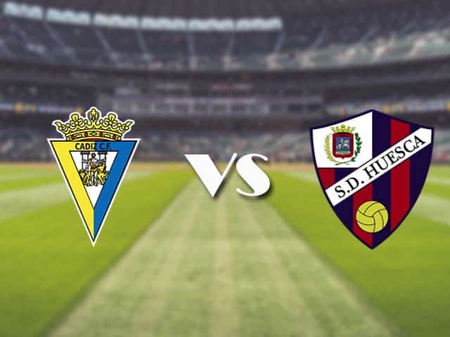 Soi kèo nhà cái trận Cadiz CF vs Huesca, 08/05/2021 Soi kèo nhà cái trận Cadiz CF vs Huesca, 08/05/2021