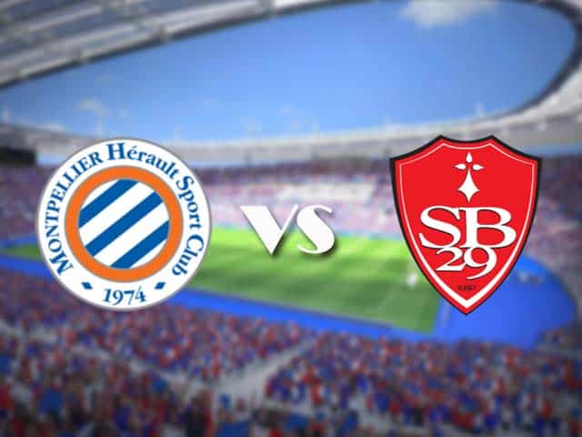 Soi kèo nhà cái trận Montpellier vs Brest, 17/05/2021 Soi kèo nhà cái trận Montpellier vs Brest, 17/05/2021
