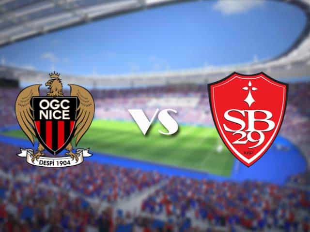 Soi kèo nhà cái trận Nice vs Brest, 09/05/2021 Soi kèo nhà cái trận Nice vs Brest, 09/05/2021