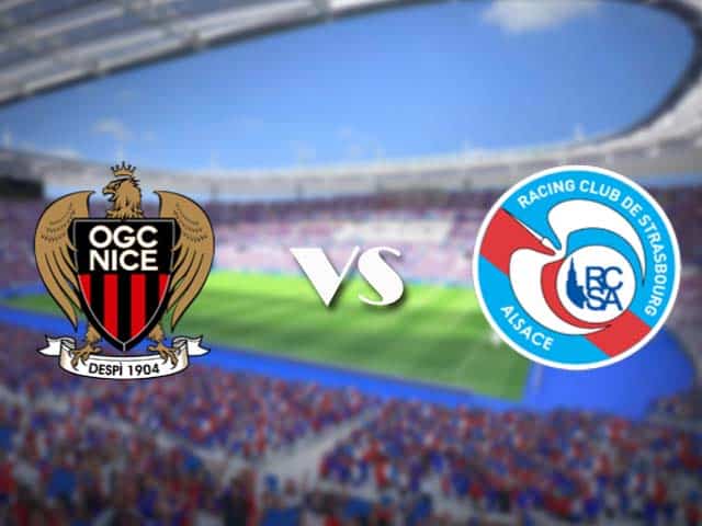 Soi kèo nhà cái trận Nice vs Strasbourg, 17/05/2021 Soi kèo nhà cái trận Nice vs Strasbourg, 17/05/2021