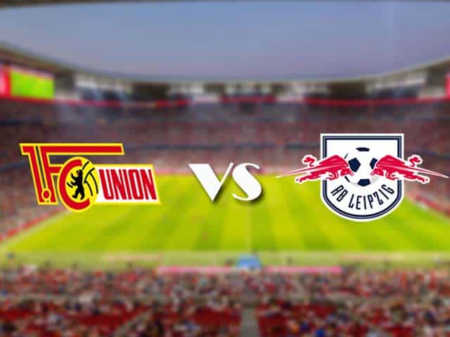 Soi kèo nhà cái trận Union Berlin vs RB Leipzig, 22/05/2021 Soi kèo nhà cái trận Union Berlin vs RB Leipzig, 22/05/2021