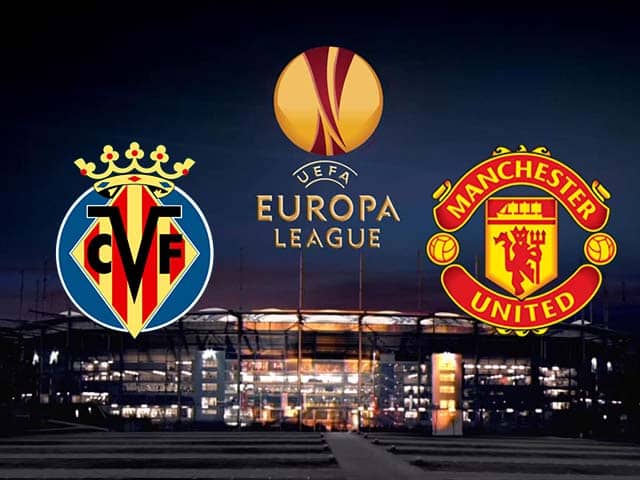 Soi kèo nhà cái trận Villarreal vs Manchester Utd, 27/05/2021 Soi kèo nhà cái trận Villarreal vs Manchester Utd, 27/05/2021