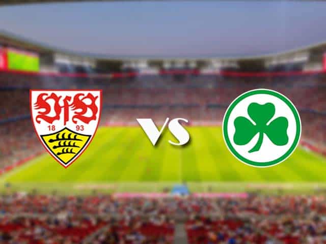 Soi kèo nhà cái trận Stuttgart vs Greuther Furth, 14/8/2021 Soi kèo nhà cái trận Stuttgart vs Greuther Furth, 14/8/2021