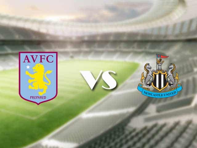 Soi kèo nhà cái trận Aston Villa vs Newcastle, 21/08/2021 Soi kèo nhà cái trận Aston Villa vs Newcastle, 21/08/2021